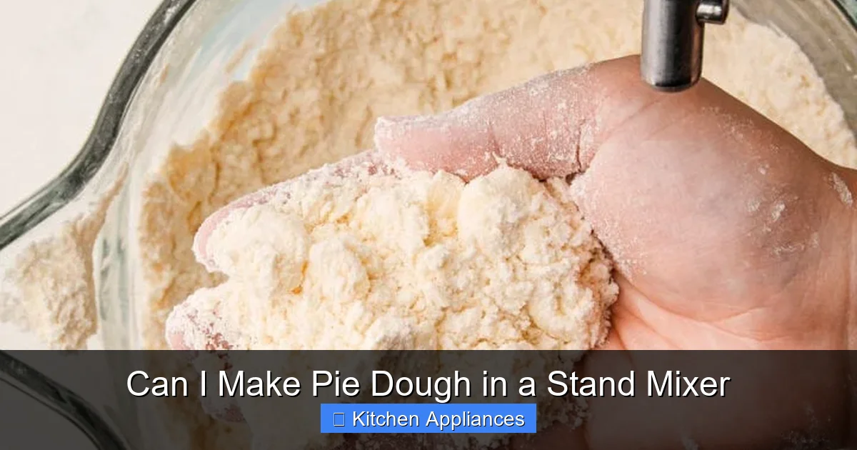 Can I Make Pie Dough in a Stand Mixer