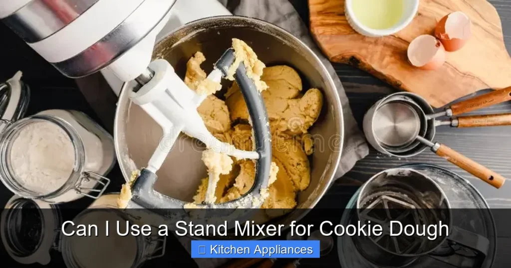 Can I Use a Stand Mixer for Cookie Dough