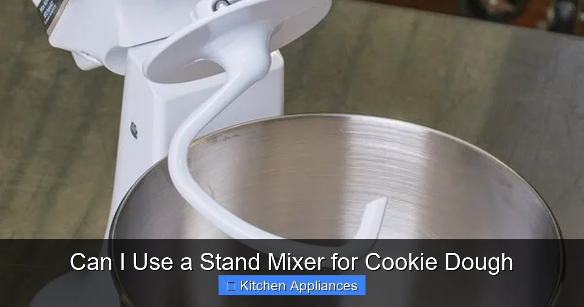 Can I Use a Stand Mixer for Cookie Dough