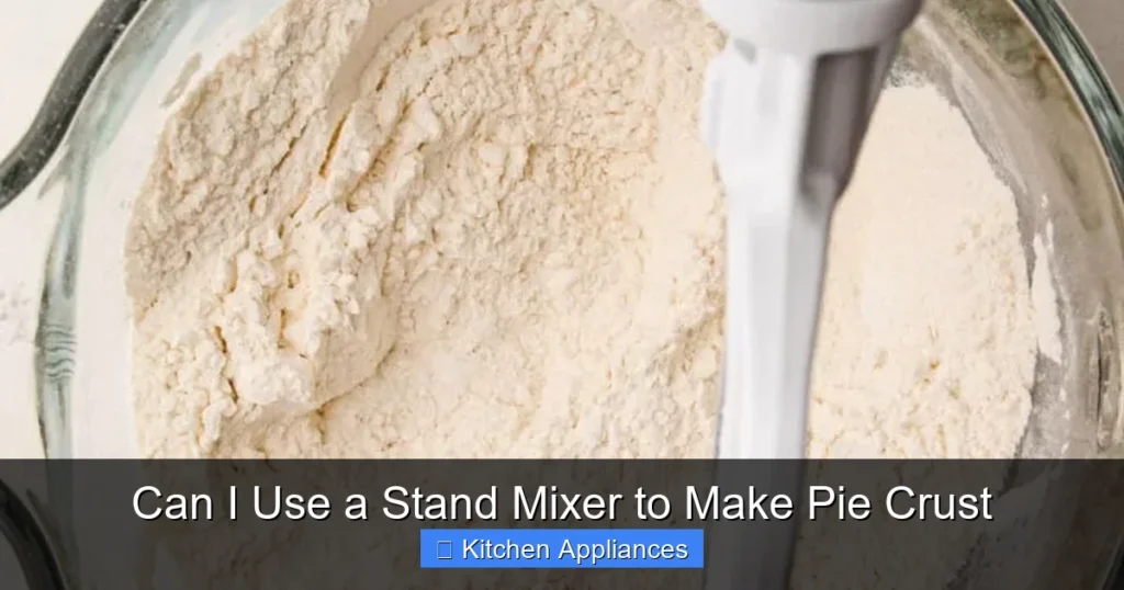 Can I Use a Stand Mixer to Make Pie Crust Can I Use a Stand Mixer to Make Pie Crust