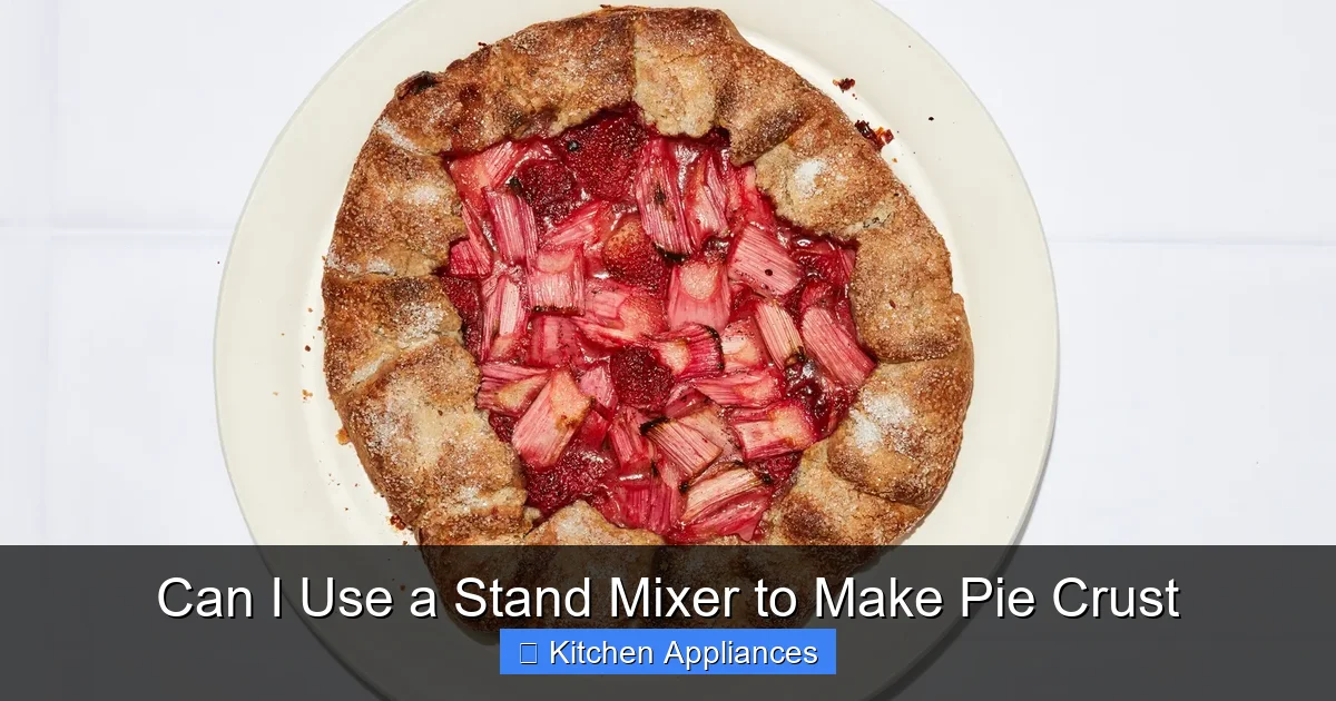 Can I Use a Stand Mixer to Make Pie Crust