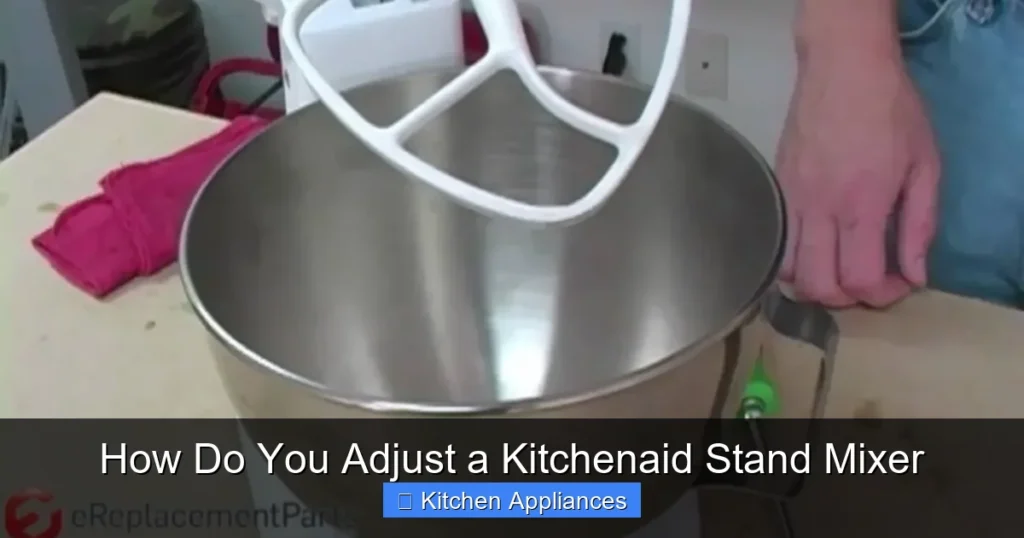 How Do You Adjust a Kitchenaid Stand Mixer