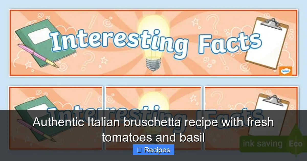 Authentic Italian bruschetta recipe with fresh tomatoes and basil