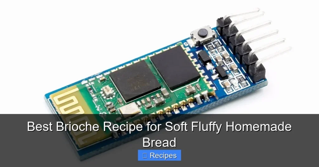 Best Brioche Recipe for Soft Fluffy Homemade Bread