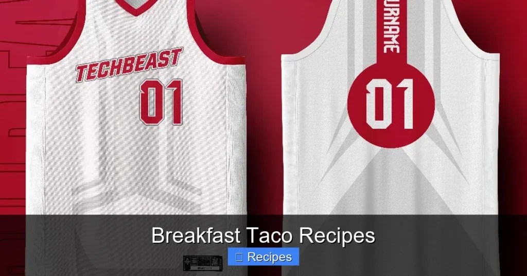 Breakfast Taco Recipes