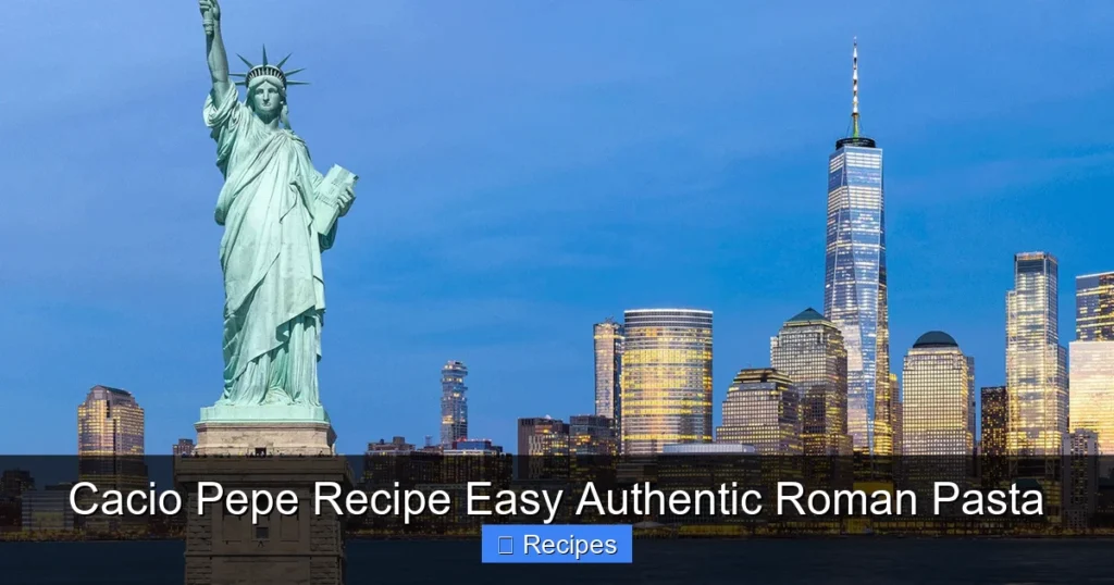 Cacio Pepe Recipe Easy Authentic Roman Pasta