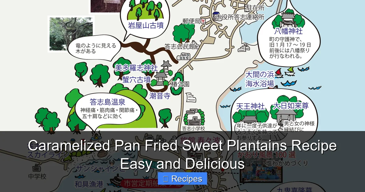 Caramelized Pan Fried Sweet Plantains Recipe Easy and Delicious