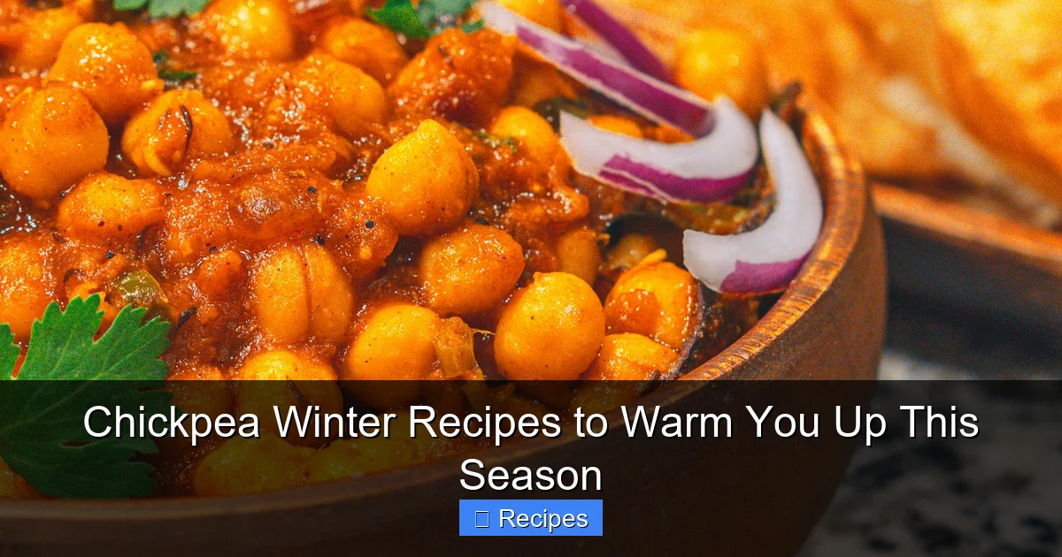 Chickpea Winter Recipes to Warm You Up This Season