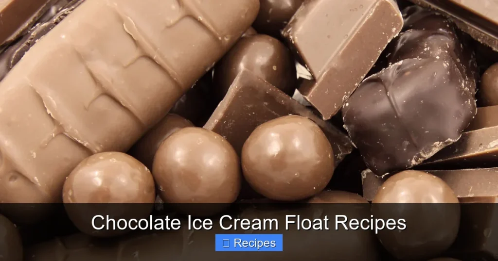 Chocolate Ice Cream Float Recipes Chocolate Ice Cream Float Recipes