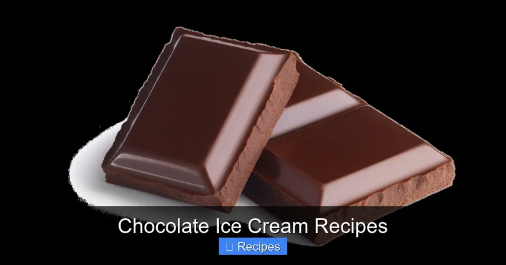 Chocolate Ice Cream Recipes