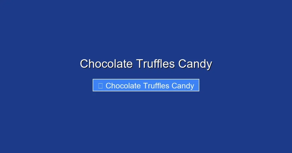 Chocolate Truffles Candy