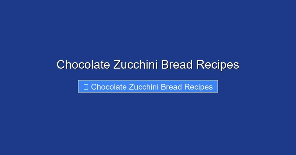 Chocolate Zucchini Bread Recipes