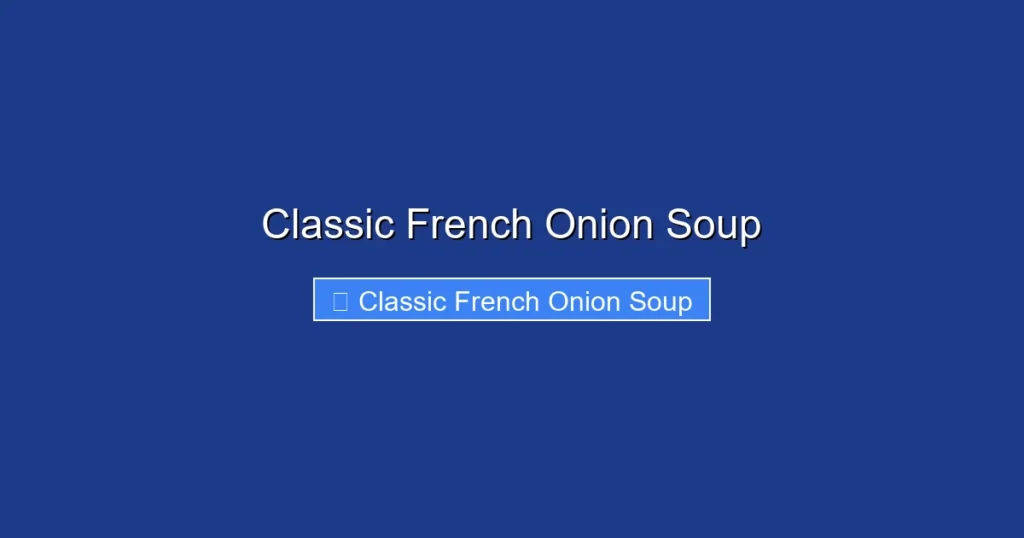 Classic French Onion Soup