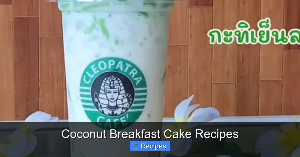 Coconut Breakfast Cake Recipes