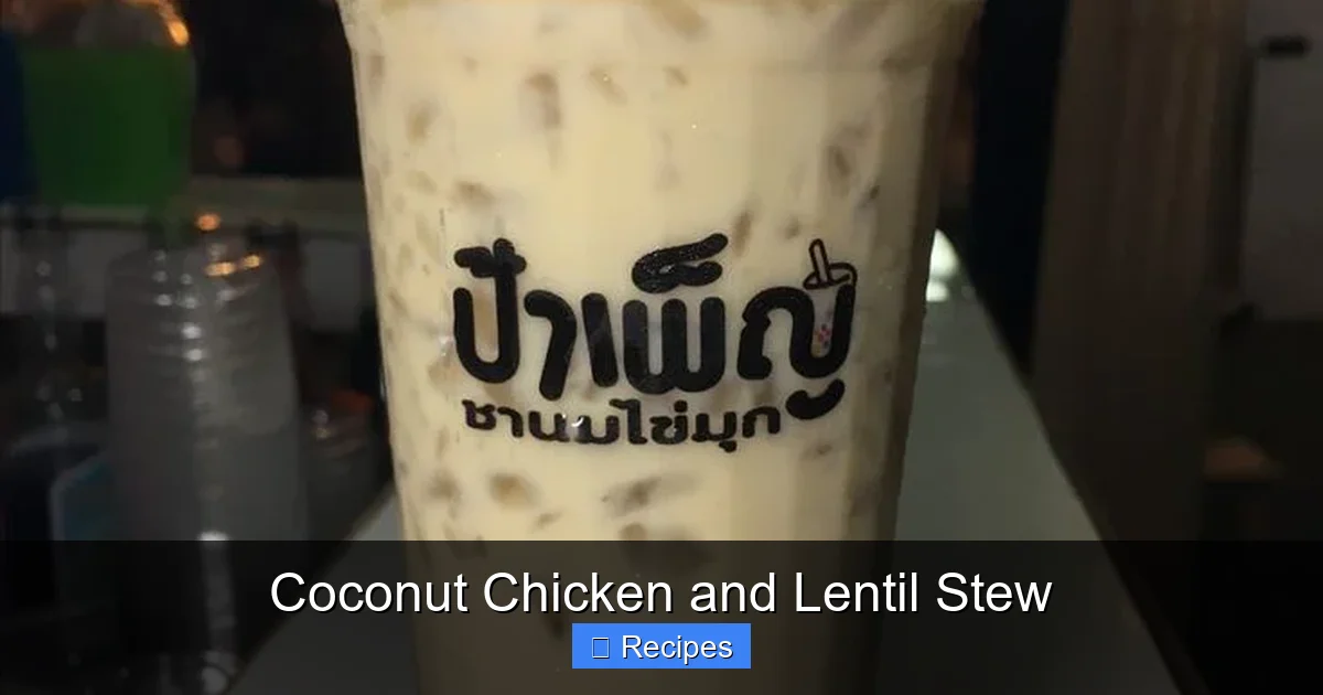 Coconut Chicken and Lentil Stew