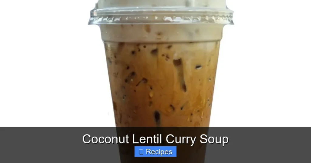 Coconut Lentil Curry Soup