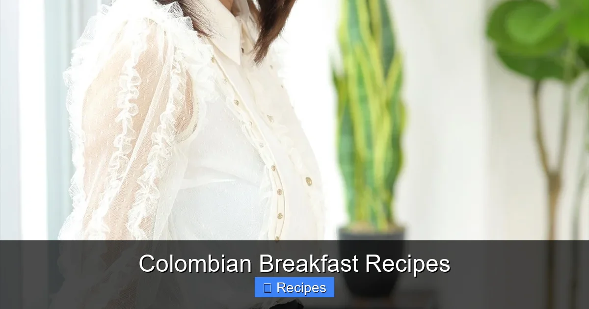 Colombian Breakfast Recipes