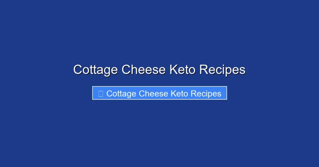 Cottage Cheese Keto Recipes