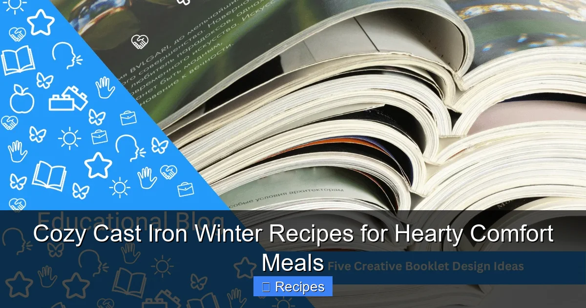 Cozy Cast Iron Winter Recipes for Hearty Comfort Meals