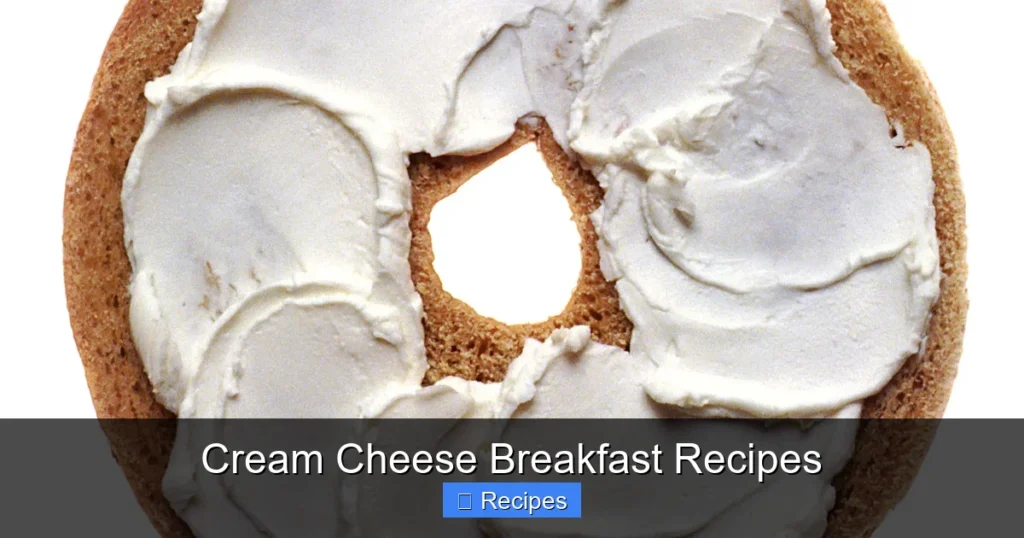 Cream Cheese Breakfast Recipes