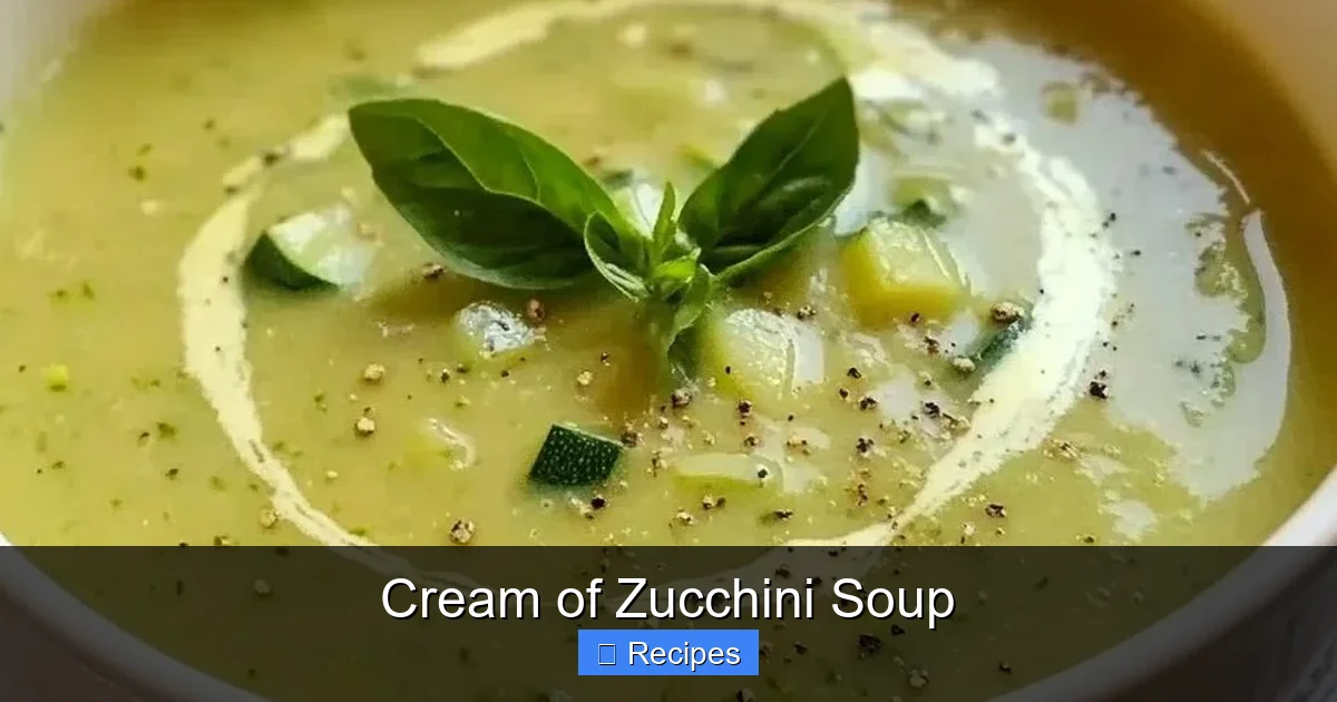Cream of Zucchini Soup