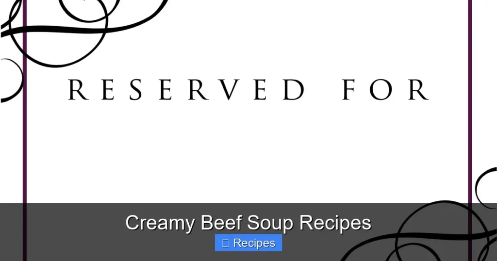 Creamy Beef Soup Recipes