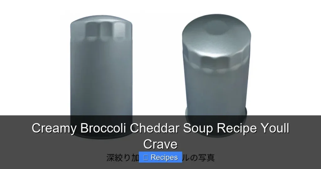 Creamy Broccoli Cheddar Soup Recipe Youll Crave