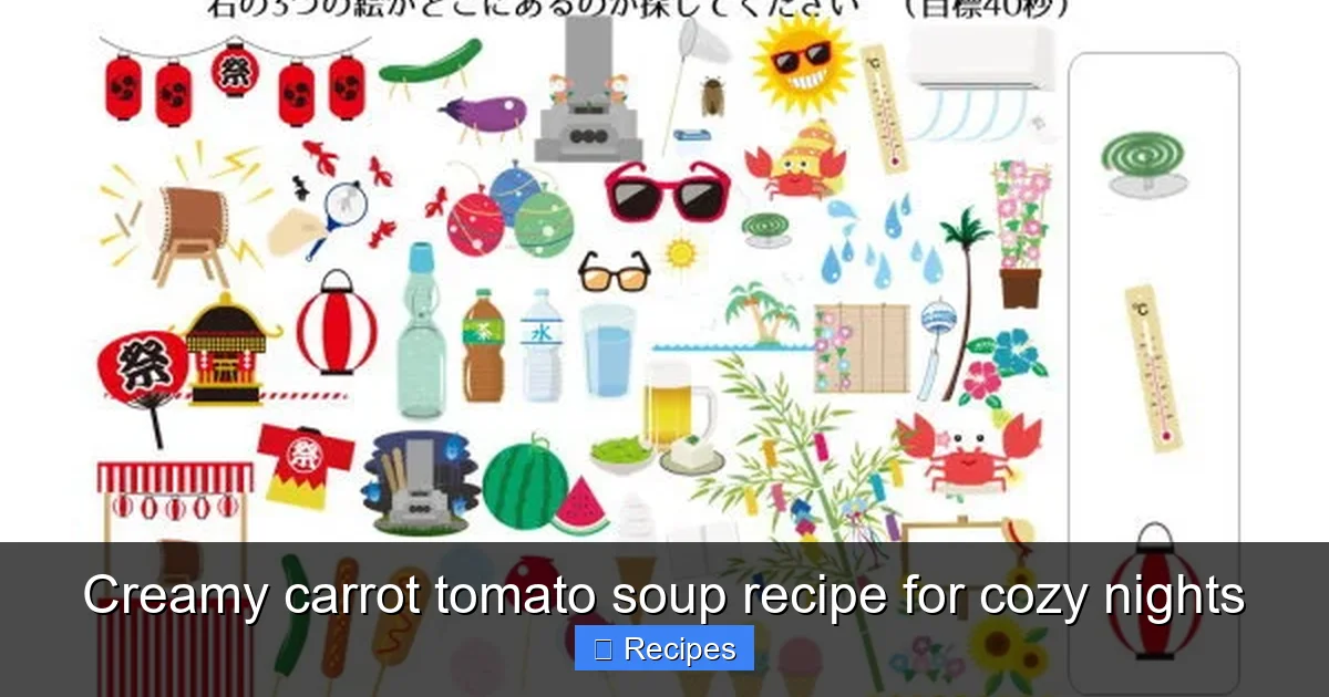 Creamy carrot tomato soup recipe for cozy nights