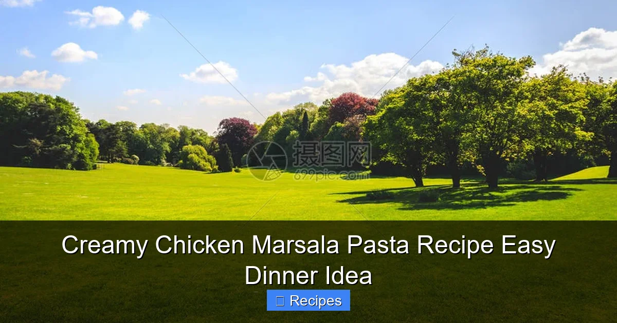 Creamy Chicken Marsala Pasta Recipe Easy Dinner Idea