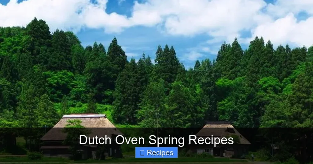 Dutch Oven Spring Recipes