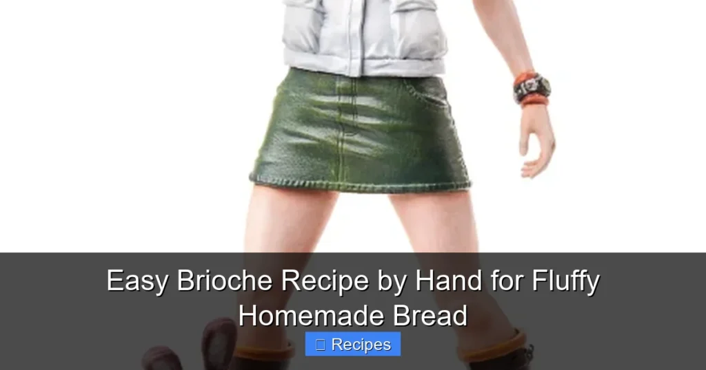 Easy Brioche Recipe by Hand for Fluffy Homemade Bread