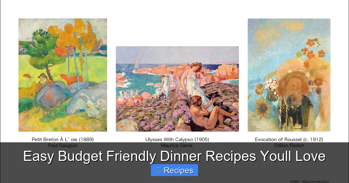 Easy Budget Friendly Dinner Recipes Youll Love