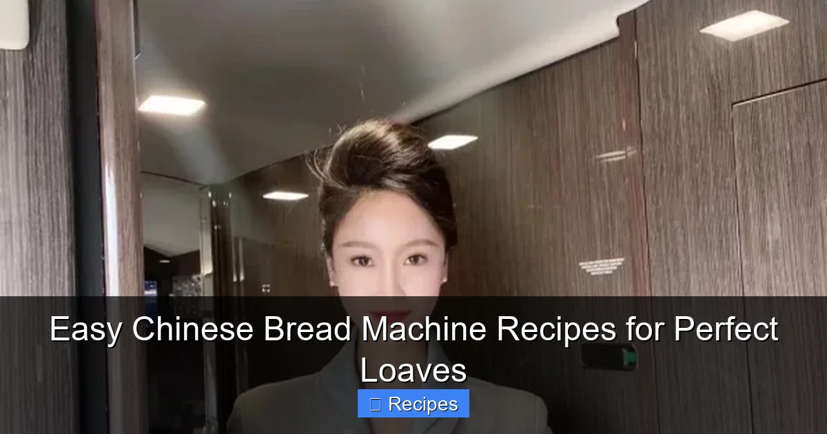 Easy Chinese Bread Machine Recipes for Perfect Loaves