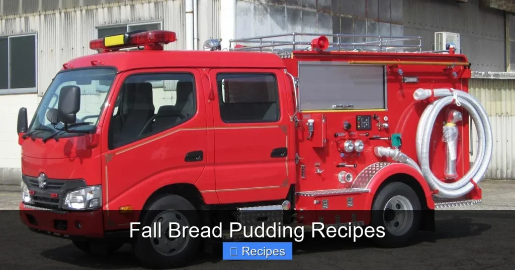 Fall Bread Pudding Recipes