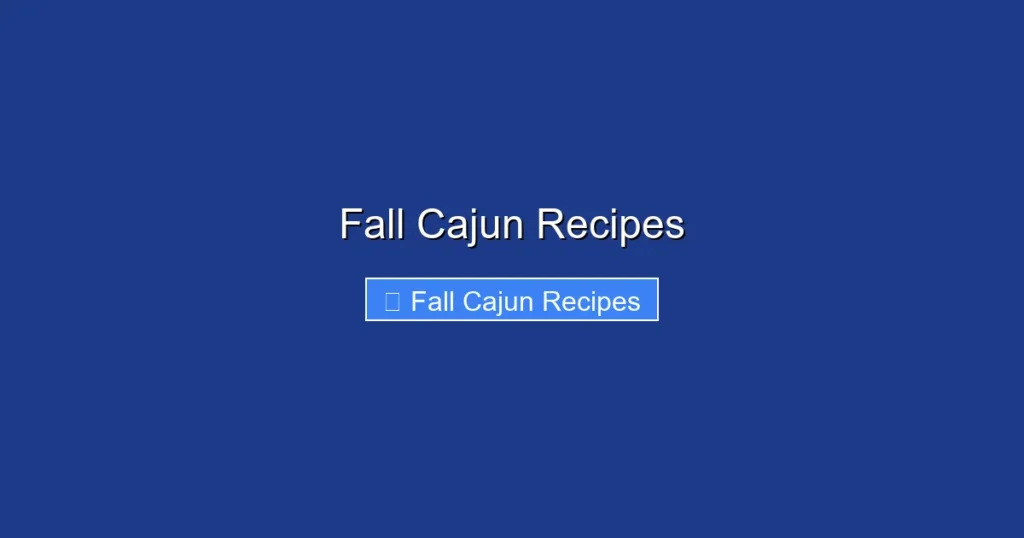 Fall Cajun Recipes