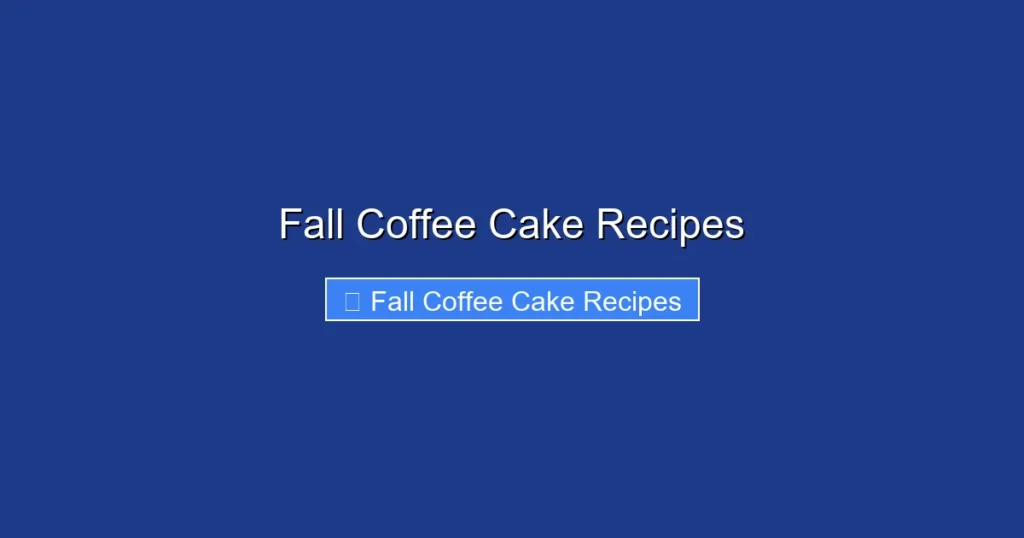 Fall Coffee Cake Recipes