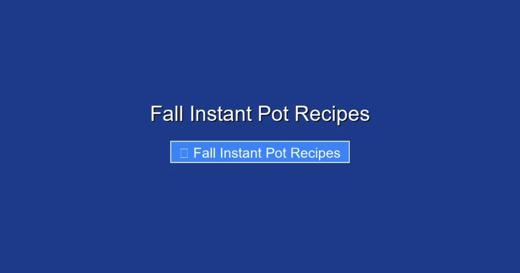 Fall Instant Pot Recipes