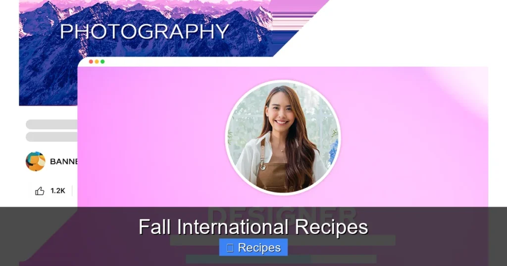 Fall International Recipes