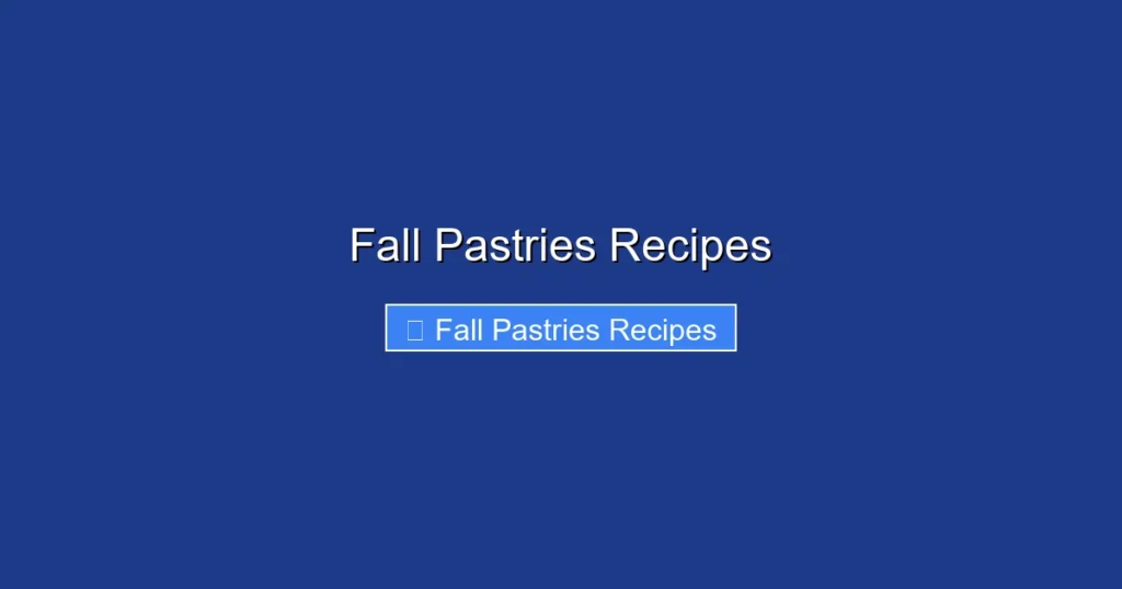 Fall Pastries Recipes