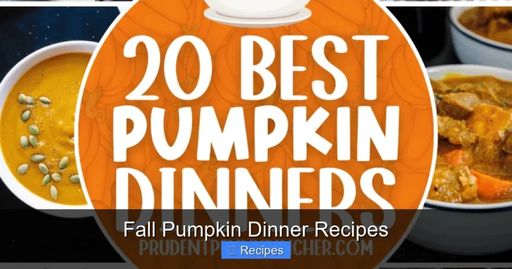 Fall Pumpkin Dinner Recipes