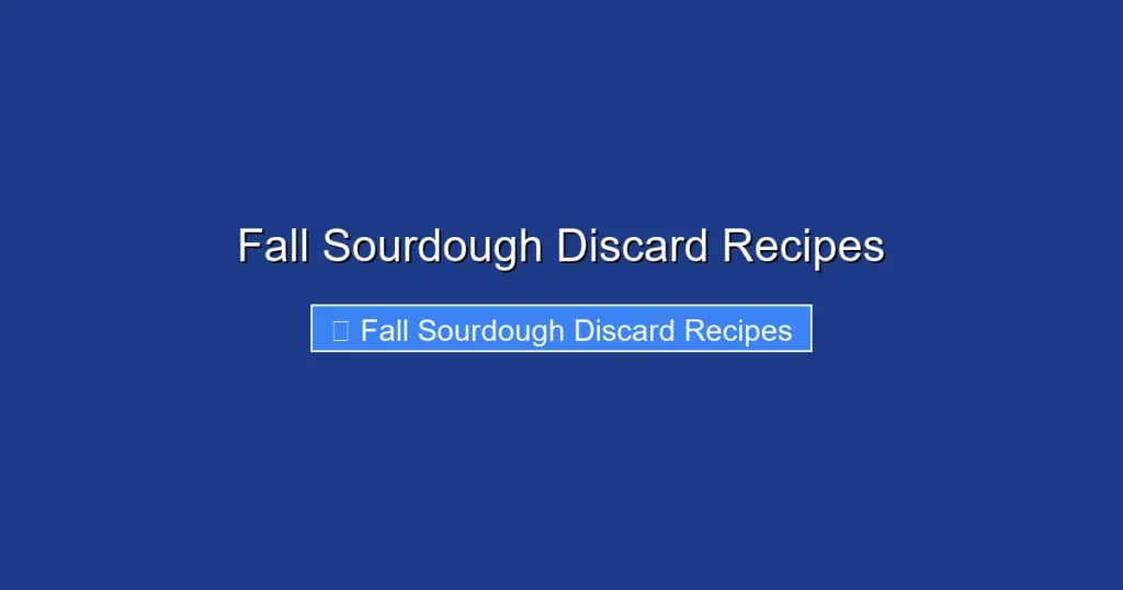 Fall Sourdough Discard Recipes