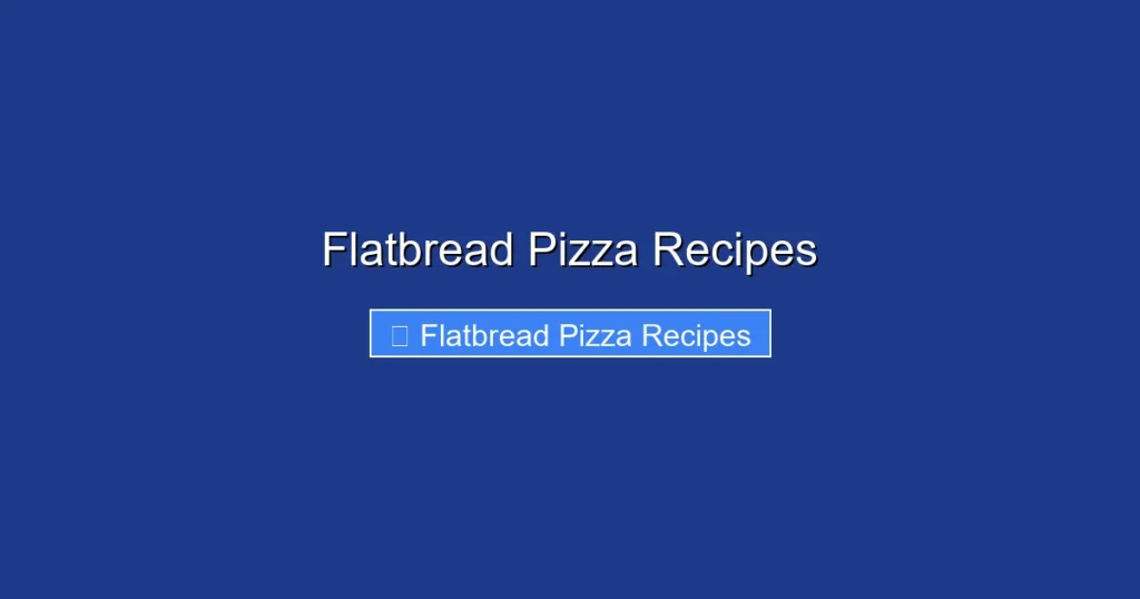 Flatbread Pizza Recipes Flatbread Pizza Recipes