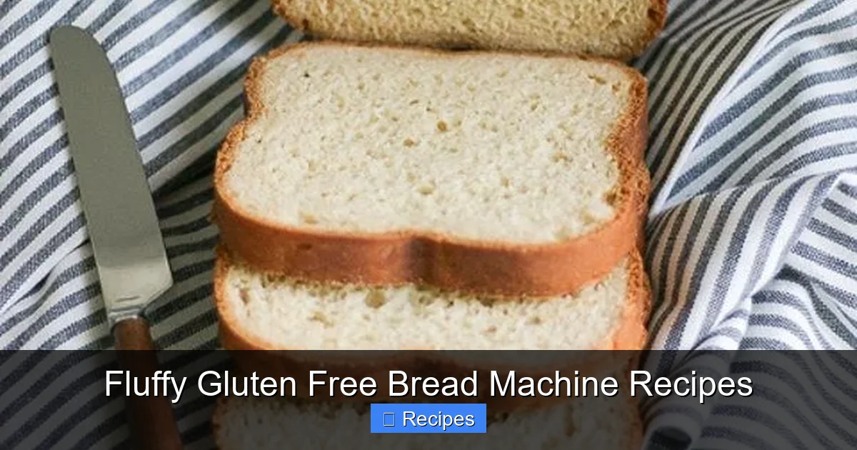 Fluffy Gluten Free Bread Machine Recipes