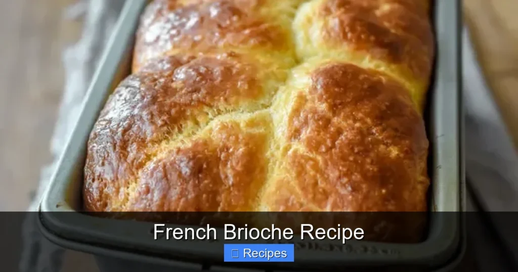 French Brioche Recipe