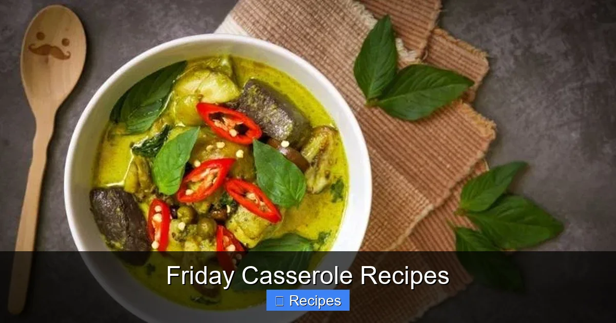 Friday Casserole Recipes