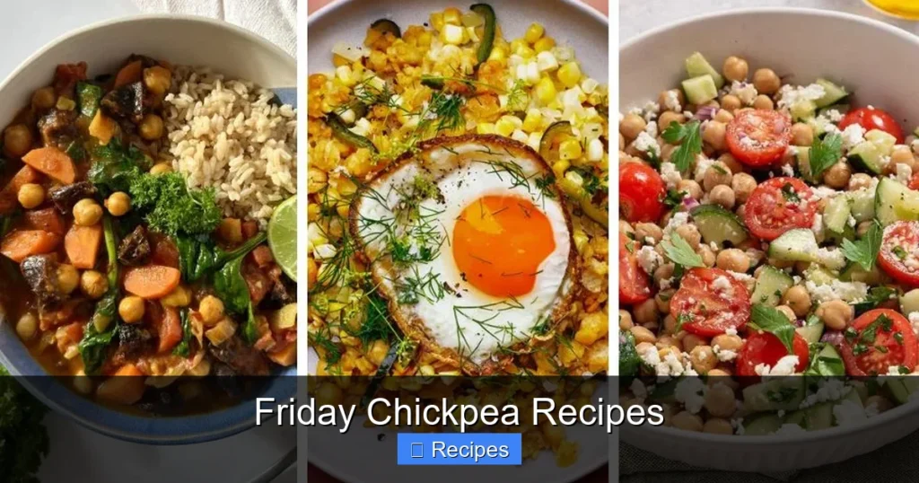 Friday Chickpea Recipes