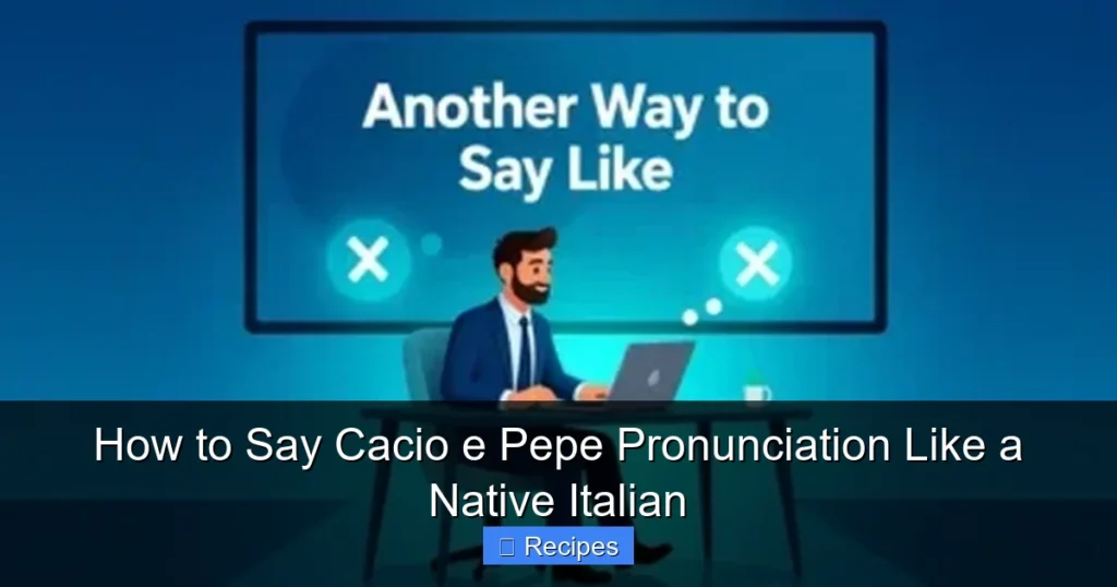 How to Say Cacio e Pepe Pronunciation Like a Native Italian How to Say Cacio e Pepe Pronunciation Like a Native Italian