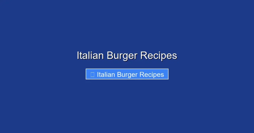 Italian Burger Recipes