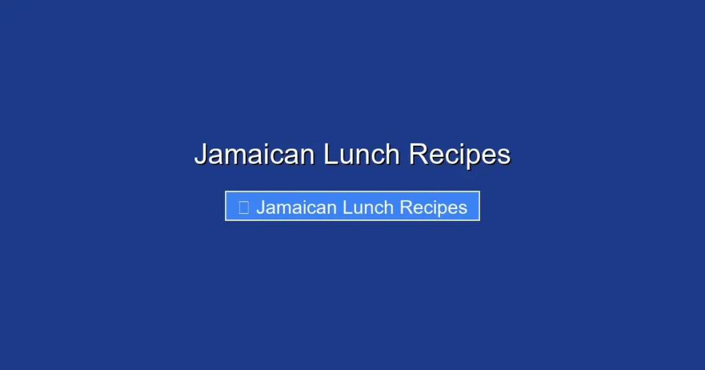 Jamaican Lunch Recipes