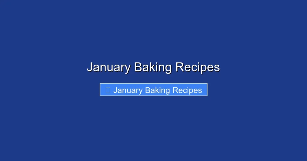 January Baking Recipes
